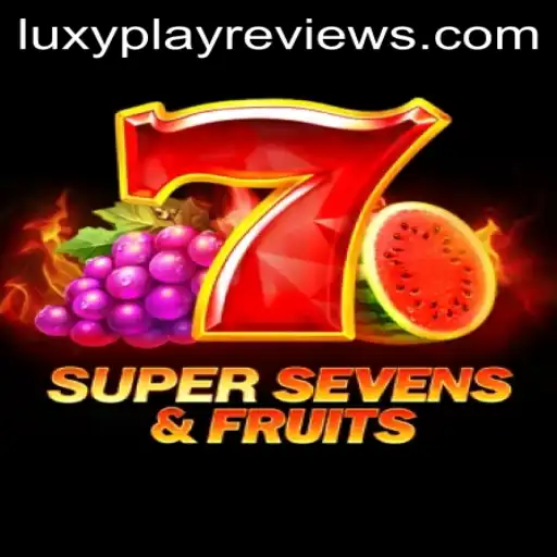 Discovering the Thrills of 7SuperSevensFruits