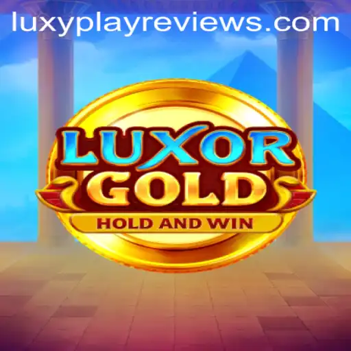 Exploring LuxorGold: An In-Depth Look at the Game and Luxyplay Reviews