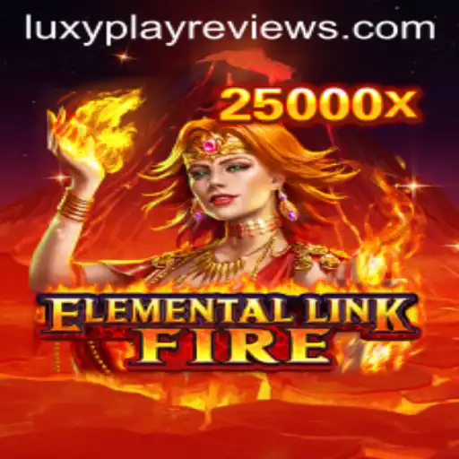 Discover the Exciting World of ElementalLinkFire with Luxyplay Reviews