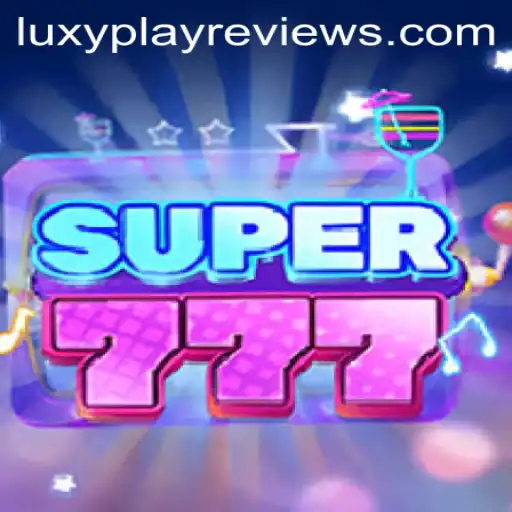 Unveiling Super777: A Detailed Look into LuxyPlay's Latest Sensation